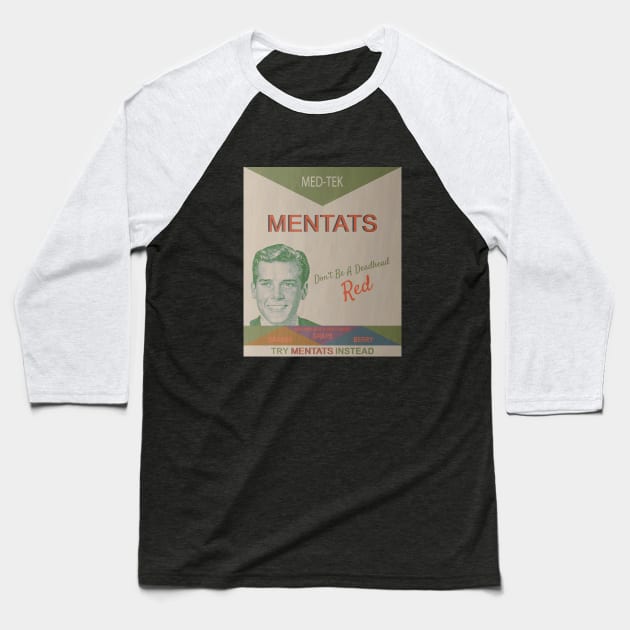 Mentats Advert Baseball T-Shirt by Altdisney